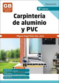 Carpintería de Aluminio y PVC: Edición 2023